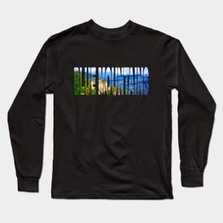 BLUE MOUNTAINS - NSW Australia Three Sisters Long Sleeve T-Shirt